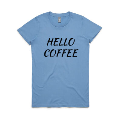 HELLO COFFEE WOMENS TEE Thumbnail